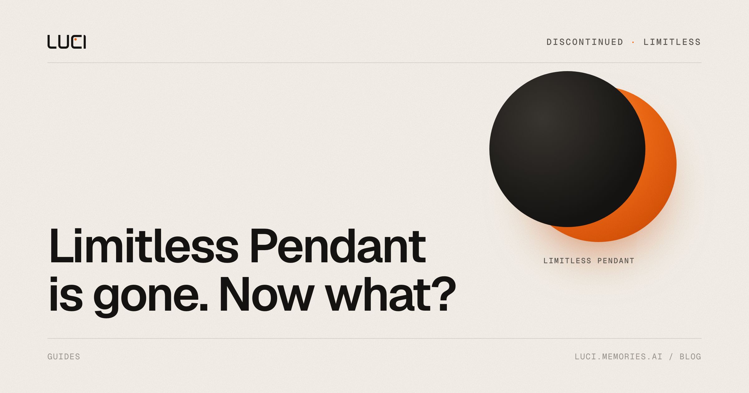 Limitless Pendant Discontinued: 5 Alternatives (2026)